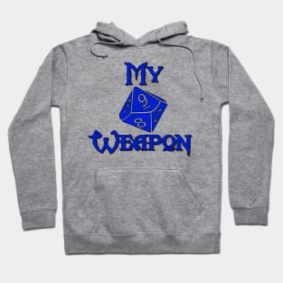 My Weapon D10 Hoodie